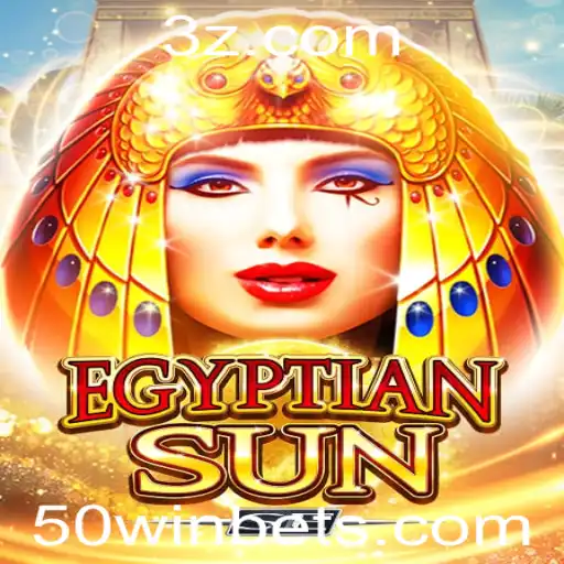 Descubra o Mundo do EgyptianSunSE: Regras e Estratégias para Ganhar com a '50 Win Bet'