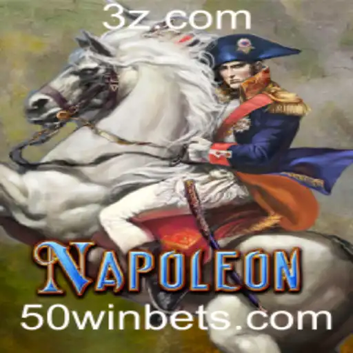 Explorando o Jogo Napoleon e a Estratégia '50 Win Bet'